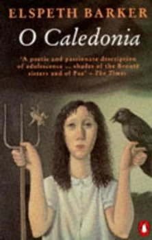 Image of O Caledonia by Elspeth Barker Paperback