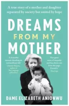 Image of Dreams from my mother - Elizabeth N. Anionwu - Paperback - Used