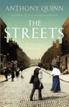 Image of The Streets by Anthony Quinn Book