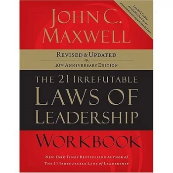 Image of The 21 Irrefutable Laws of Leadership Workbook by John C Maxwell Book