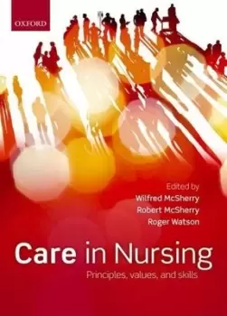Image of Care in nursing by Wilfred McSherry