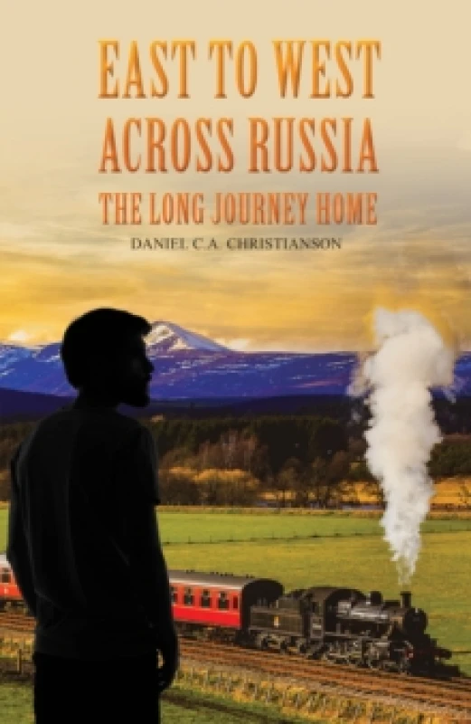 Image of East to West Across Russia. Paperback. By Daniel C A Christianson Books