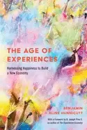Image of age of experiences harnessing happiness to build a new economy
