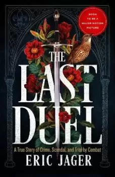 Image of The Last Duel by Eric Jager