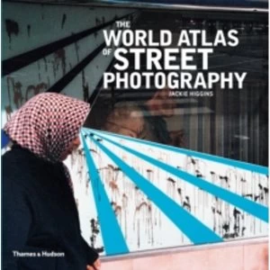 Image of World Atlas of Street Photography