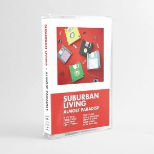 Image of Suburban Living &lrm;- Almost Paradise Cassette