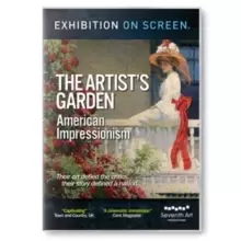 Image of The Artist's Garden: American Impressionism