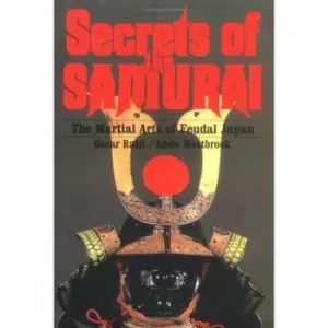 Image of Secrets of the Samurai by Oscar Ratti