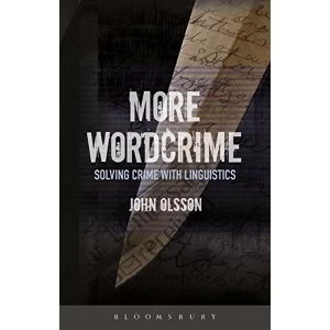 Image of More Wordcrime Solving Crime With Linguistics Paperback / softback 2018