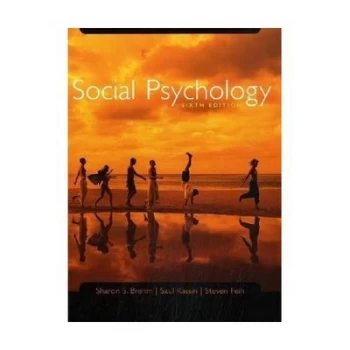 Image of Social Psychology by Sharon S Brehm and Saul M Kassin and Steven Fein Book