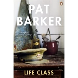 Image of Life Class by Pat Barker (Paperback, 2008)