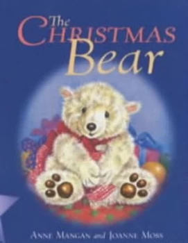 Image of The Christmas Bear by Anne Mangan and Joanne Moss Book
