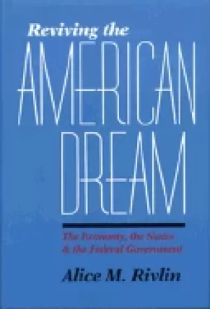 Image of reviving the american dream the economy the states and the federal governme