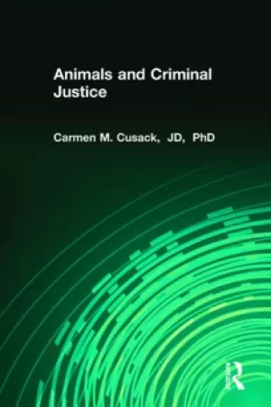 Image of Animals and Criminal Justice