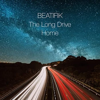 Image of Beatifik - The Long Drive Home CD