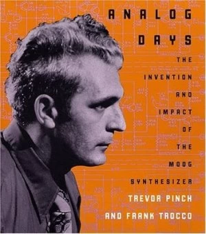 Image of Analog Days by Trevor Pinch Book