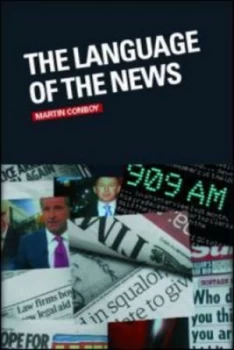 Image of The Language of the News by Martin Conboy Book