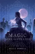 Image of magic dark and strange