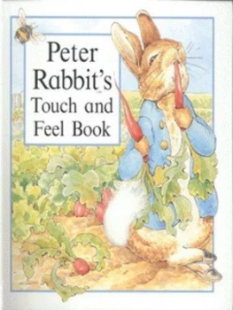 Image of Peter Rabbits Touch and Feel Book by Beatrix Potter Hardback