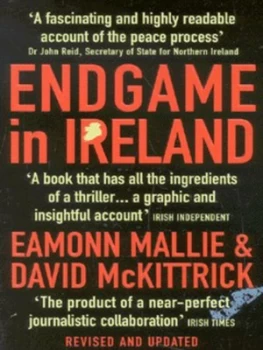 Image of Endgame in Ireland by Eamonn Mallie and David Mckittrick Paperback