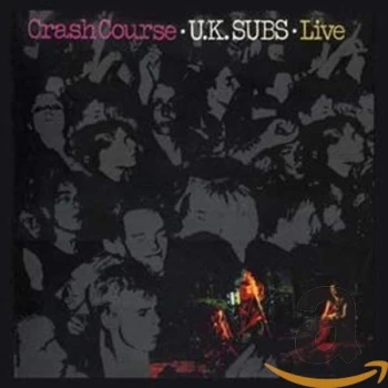 Image of UK SUBS - Crash Course (Live) CD