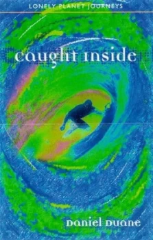 Image of Caught inside by Daniel Duane Paperback