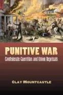 Image of punitive war confederate guerrillas and union reprisals