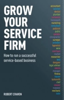 Image of Grow Your Service Firm by Robert Craven Paperback