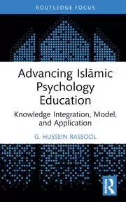 Image of Advancing Islāmic Psychology Education Knowledge Integration Model and Application