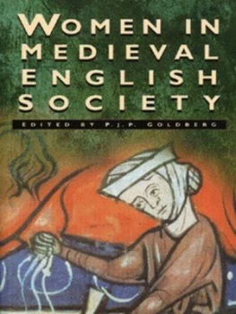 Image of Women in Medieval English Society by P. J. P Goldberg Paperback