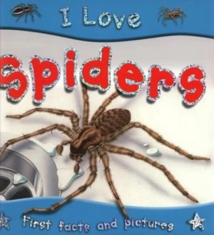 Image of I Love Spiders by Steve Parker and Richard Draper Paperback