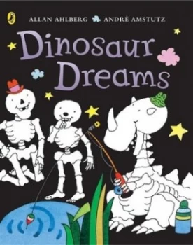 Image of Dinosaur Dreams by Allan Ahlberg Paperback