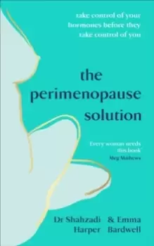 Image of The Perimenopause Solution : Take control of your hormones before they take control of you