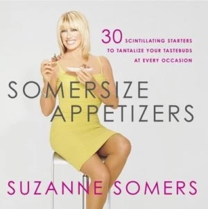 Image of Somersize Appetizers by Suzanne Somers Book