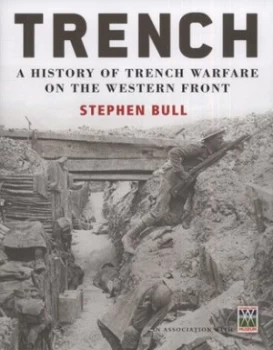Image of Trench by Stephen Bull Hardback