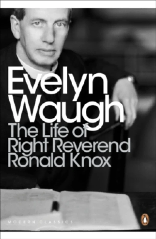 Image of The Life of Right Reverend Ronald Knox. Paperback. By Evelyn Waugh Books