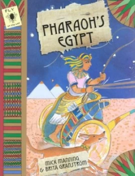 Image of Pharaohs Egypt by Mick Manning Hardback