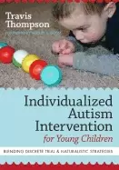 Image of individualized autism intervention for young children blending discrete tri