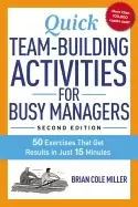 Image of quick team building activities for busy managers 50 exercises that get resu