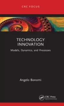 Image of Technology Innovation : Models, Dynamics, and Processes