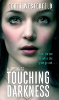 Image of Touching Darkness by Scott Westerfeld Paperback