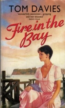 Image of Fire in the Bay by Tom Davies Paperback