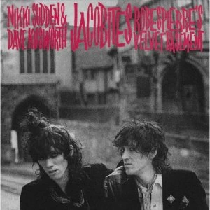 Image of Jacobites - Robespierre's Velvet Basement Limited Edition Vinyl