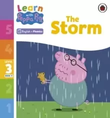 Image of Learn with Peppa Phonics Level 3 Book 11 - The Storm (Phonics Reader)