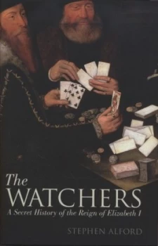 Image of The Watchers by Stephen Alford Hardback