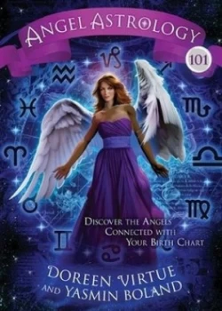 Image of Angel Astrology 101 by Doreen Virtue Hardback