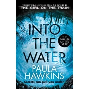 Image of Into the Water The Sunday Times Bestseller Paperback / softback 2018
