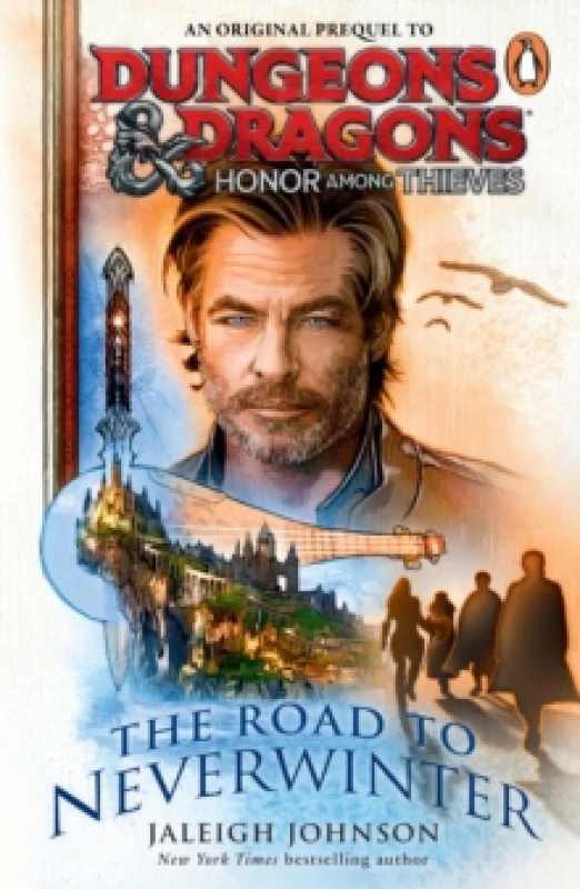 Image of Dungeons & Dragons: Honor Among Thieves: The Road to Neverwinter Paperback / softback