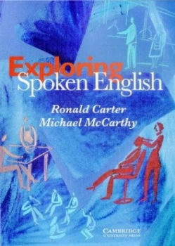 Image of Exploring Spoken English by Ronald Carter Paperback