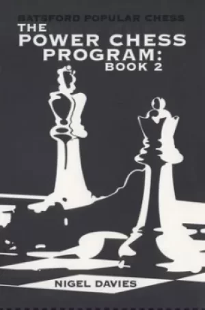 Image of The power chess program Book 2 by Nigel Davies